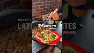 Late night bites near Denver #colorado #explorecolorado
