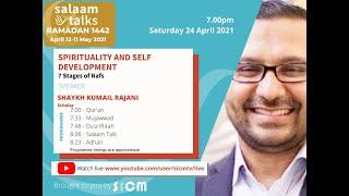 24th April 2021 - Ramadan 1442 Salaam Talk by Shaykh Kumail Rajani