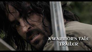 A Warrior`s Tale Short film Trailer