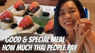 How much Thai people pay for a good and special meal (Japanese Restaurant)