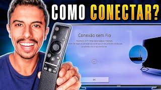 Como CONECTAR SMART TV SAMSUNG na REDE WIFI!