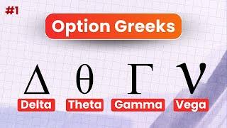 Option Greeks - Delta Theta Gamma Vega | Option Buying Series | Punch Trading App | Brain Titans