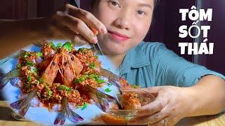 Cách làm tôm sốt thái tại nhà ngon tê tái #cooking #food #mukbang