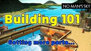 How to Get MORE Building PARTS in #nomanssky  - Base Building Basics