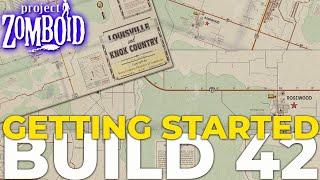 Getting Started with Build 42 |  My First Run