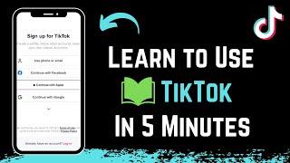 How to Use TikTok - Complete Beginners Guide !