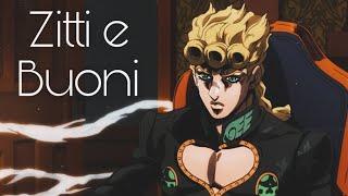 zitti e buoni [jojos bizzare adventure: golden wind amv]