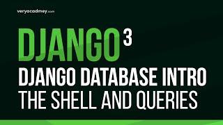 Learn Django - Intro to Django Databases - Basic Queries and functions from the Shell