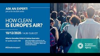 EEA Ask an expert - How clean is Europe's air?