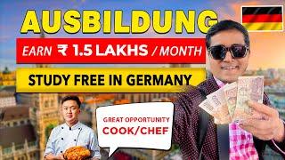 AUSBILDUNG | Big Opportunity ! For Cook/Chef and earn lakhs per month| 'Don't miss this opportunity'