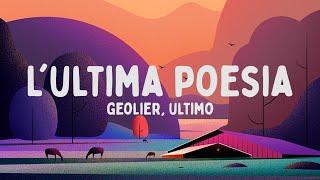 Geolier, Ultimo - L'ULTIMA POESIA (Testo/Lyrics)