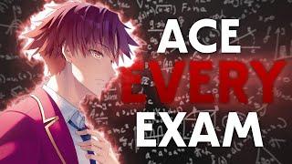 How to Ace EVERY Exam Like AYANOKOJI KIYOTAKA