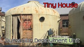 Tour of Tiny House Dymaxion Deployment Unit Camp Evans By Buckminster Fuller