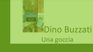 Изучаем итальянский язык посредством чтения. Dino Buzzati  Una goccia (1)