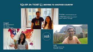 24: Ticket 2 | Best Tips for Moving to Another Country