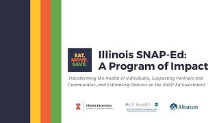 Illinois SNAP-Ed: A Program of Impact