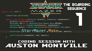 StarrMazer.Make - The Boarding Sequence 1/2