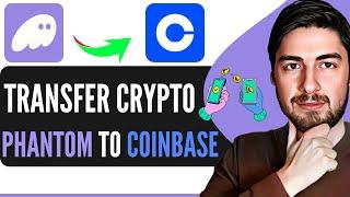 How To Send Crypto From Phantom Wallet To Coinbase