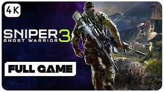 Sniper Ghost Warrior 3 Full Gameplay Walkthrough [ 4K UHD ] - No Commentary