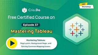 Mastering Tableau: Map Layers, Background Maps, and Solving Common Mapping Issues