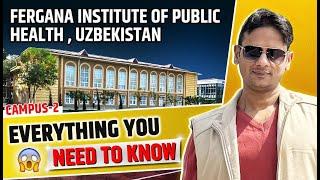 Studying MBBS in Uzbekistan: Fergana Medical Institute of Public Health Review | Campus 2
