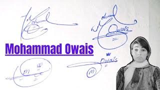 Mohammad Owais name signature in English#name signature with arooj