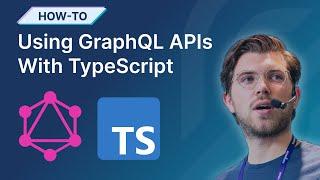 Using GraphQL APIs with TypeScript in a React application