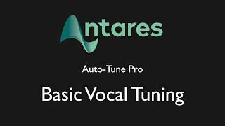 Tutorial - Auto-Tune Pro - Basic Vocal Tuning