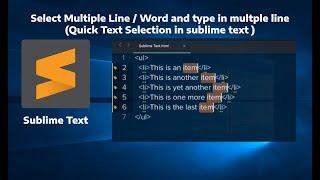 Select Multiple Instances of the Same Word in sublime. Mastering Sublime | sublime Keyboard Shortcut