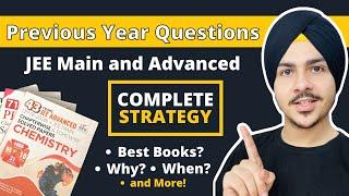  PYQs: The Best Way to Score HIGHER in JEE! The BEST Strategy to Solve Previous Year Questions!  