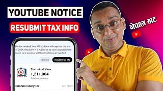 Resubmit tax info | How to Resubmit US Tax Info in AdSense? Singapore Tax Form