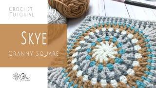 How to Crochet the Skye Granny Square Tutorial