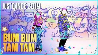 Just Dance 2019: Bum Bum Tam Tam by MC Fioti, Future, J Balvin, Stefflon Don, Juan Magan  [US]