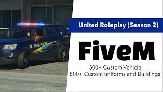 GTA 5 FiveM | United Roleplay (Showcase) Police Vehicles,Custom Buildings