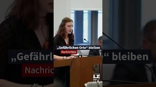 Überprüfung des Konzeptes der „gefährlichen Orte“ abgelehnt  I LZ TV Nachrichten