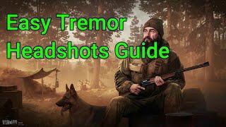 The survivalist path - Cold blooded Guide (Easy Tremor Headshots) - Escape From Tarkov