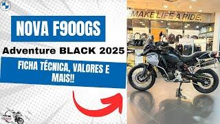 NOVA F900GS ADVENTURE BLACK 2025 [ANÁLISE] BMW. FICHA TÉCNICA, VALORES E MAIS.