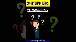 Bank Guarantee | #shipping #supply #logistics #terms #Definitions