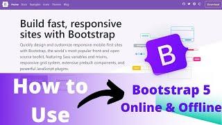 Bootstrap 5 Tutorial : #1 Cara Menggunakan Bootstrap 5 Offline & online  2022