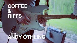 Coffee and Riffs, Part Thirty Five (Andy Othling)