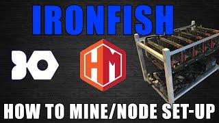 How To Mine IRONFISH | MAINNET Is Almost Here!!!