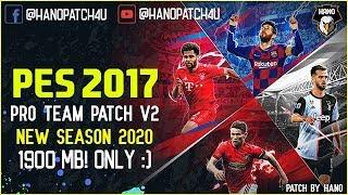 PES 2017 | PRO Team Patch 2020 V2 | Full Patch 1900 MB!! 