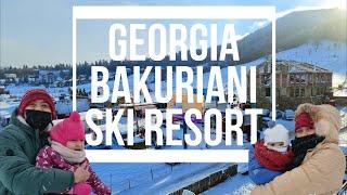 Georgia Travel 2022 | Part 1 | Bakuriani Ski Resort