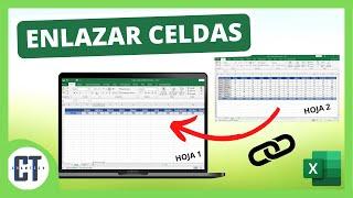 Como ENLAZAR CELDAS de DIFERENTES HOJAS en Excel