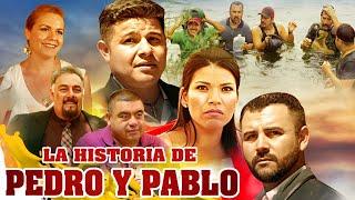   La Historia De Pedro y Pablo PELICULA COMPLETA © 2020 @HUIZARTV