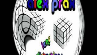 Alex Prax - Lens Distortions (Original Mix)