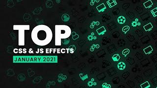 Top CSS & Javascript Animation & Hover Effects | January 2021