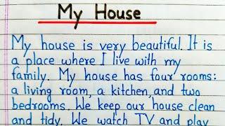 My house essay writing || Essay on my house in English || Paragraph on my house