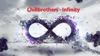 Chillbrothers - Infinity