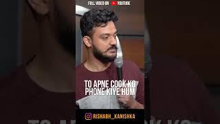 Mera Cook | Standup Shorts by Rishabh Kanishka #standupcomdey #comedy #indianstandup #funny #jokes